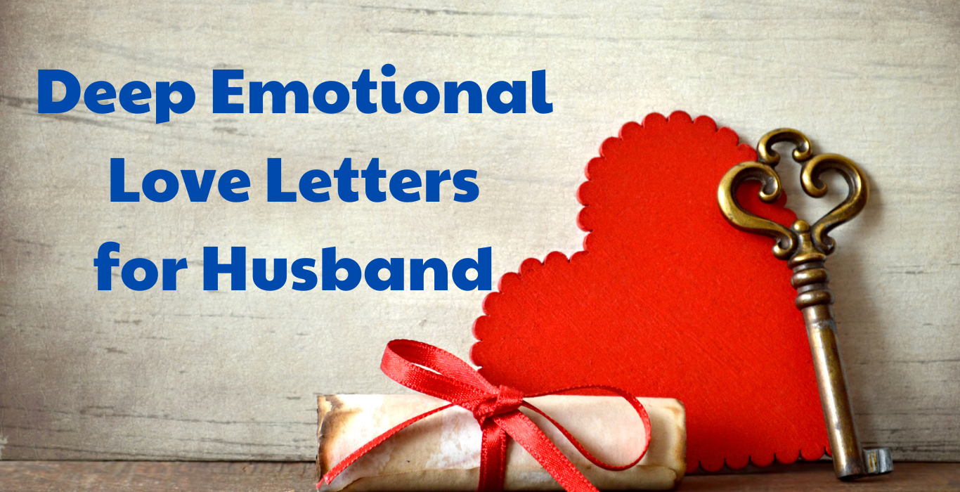 Deep Emotional Love Letters for Husband