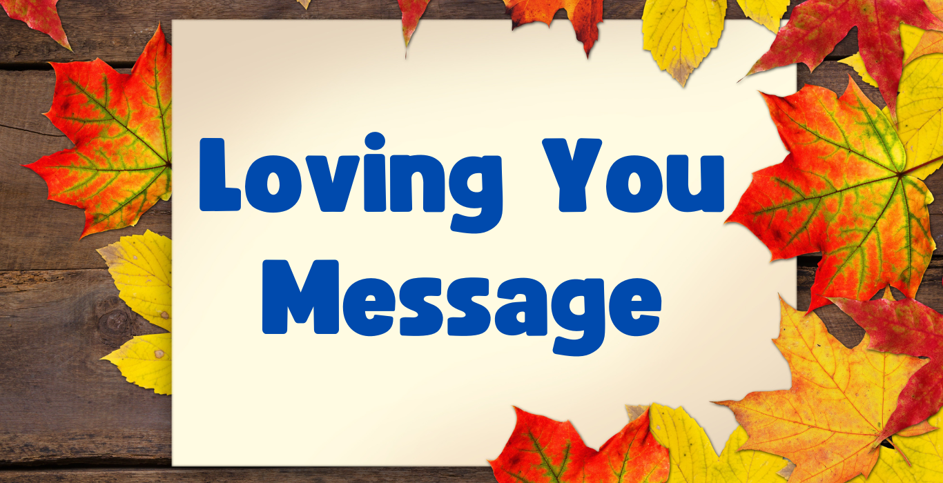 Loving You Message