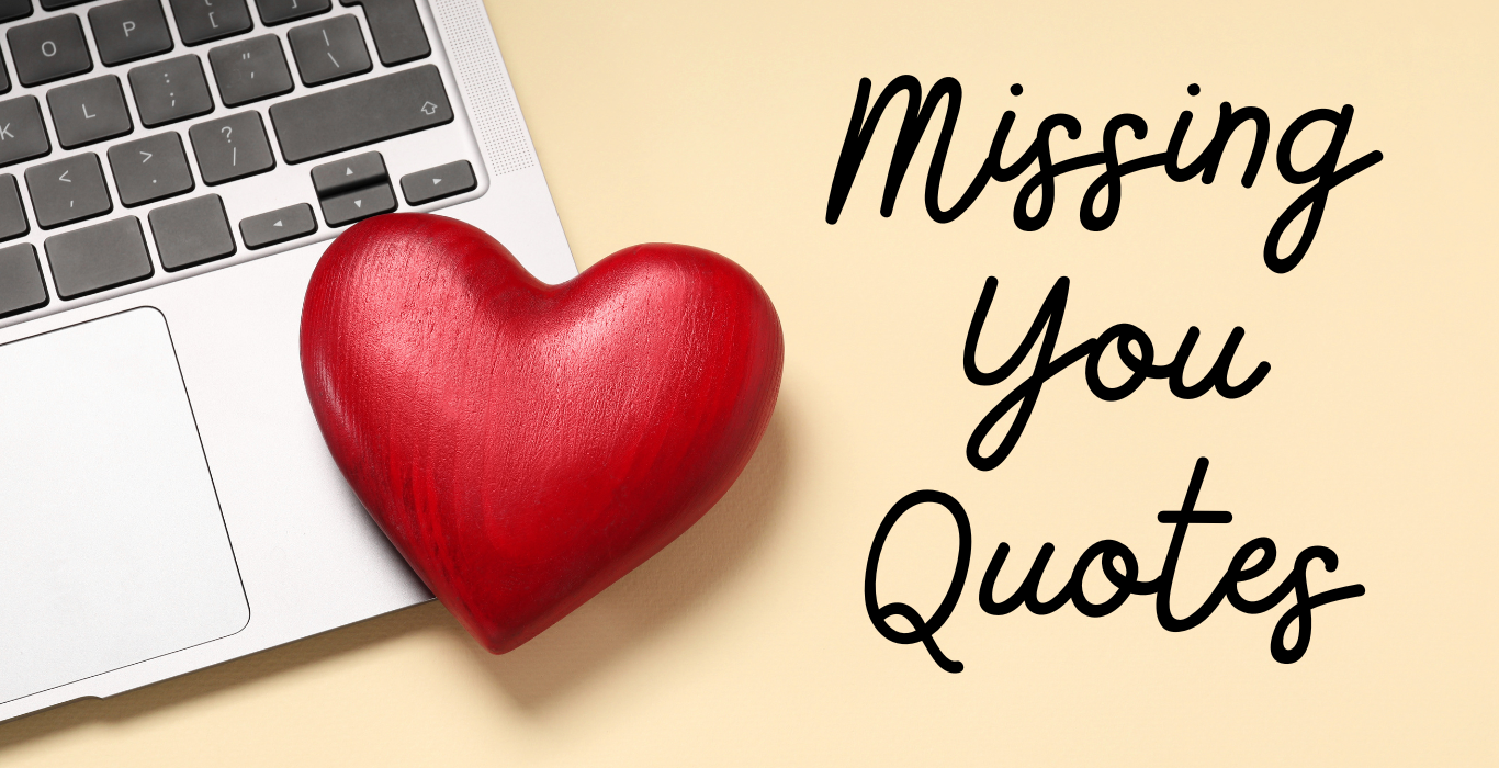 Missing You Quotes