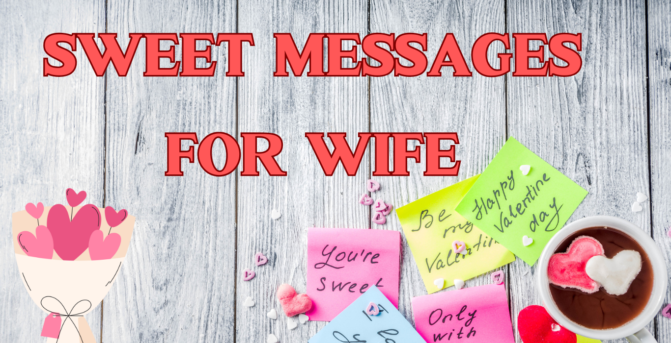 Sweet Messages for Wife