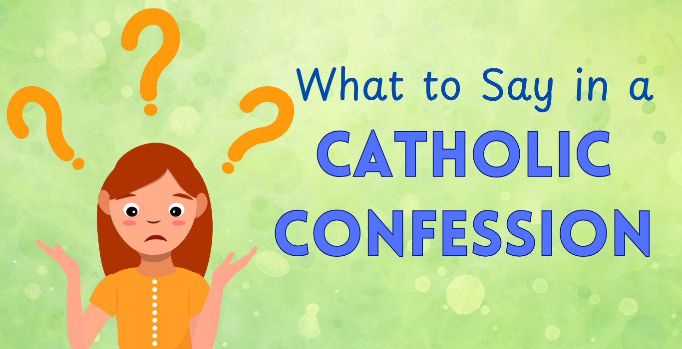 What to Say in a Catholic Confession